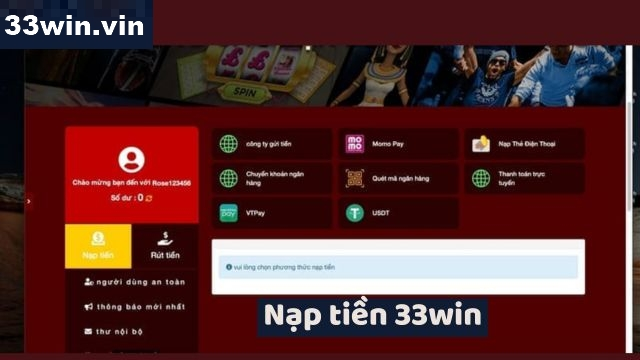 Quy trình Nạp tiền 33win chuẩn